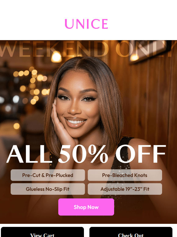 Weekend Only-50% Off Everything