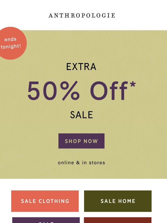 Extra 50% OFF sale ends tonight