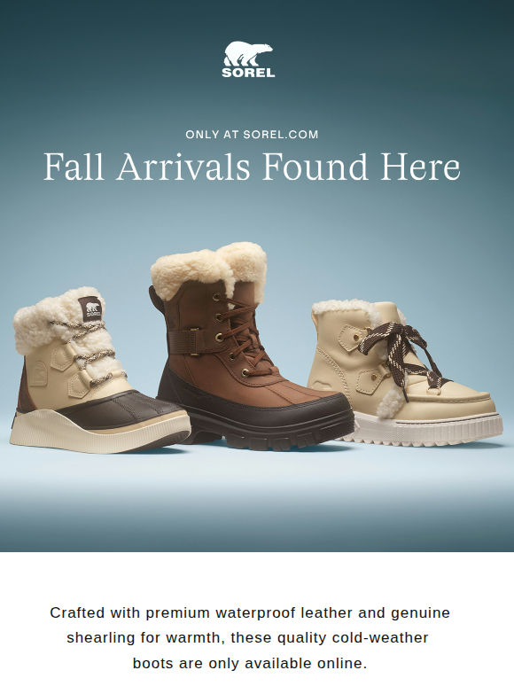 Exclusive New Arrivals, Only at SOREL.com