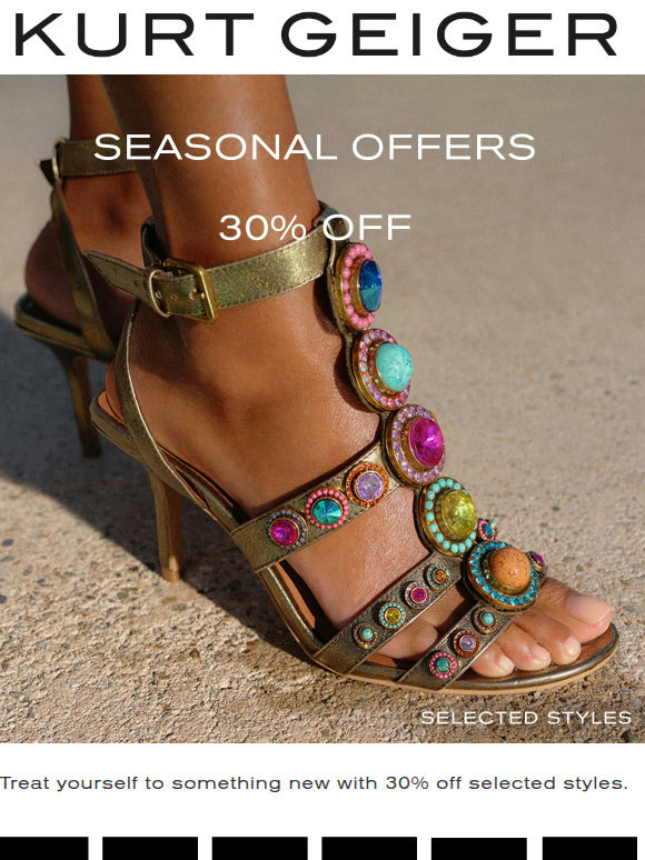 Seasonal Offers | 30% Off Selected Styles