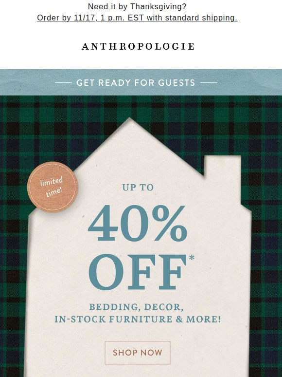 Up to 40% off home, just in time for guests