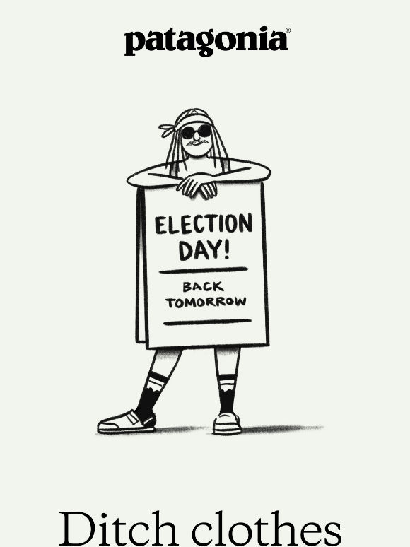 Ditch clothes for the polls on Election Day