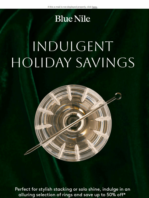 Indulge In 50% Off* Holiday Savings