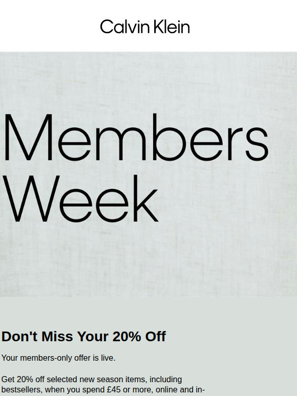 Members Week: Don't Miss Your 20% Off