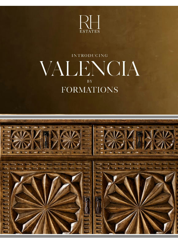 Introducing Valencia by Formations. RH Estates.