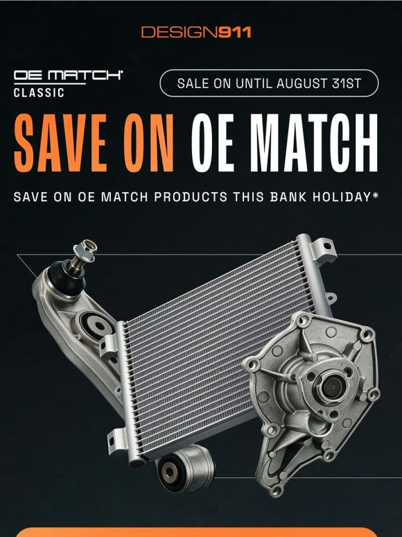 Save 10% on OE Match This Bank Holiday