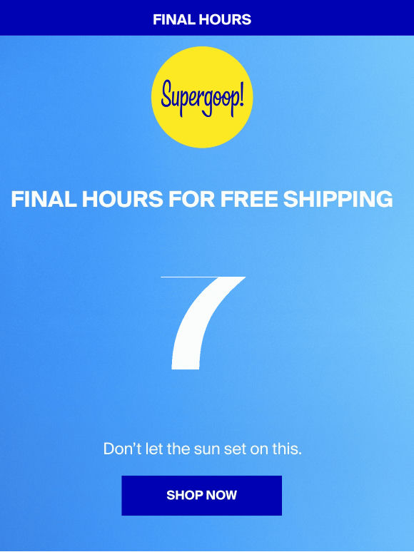 Final hours for FREE shipping ⏰