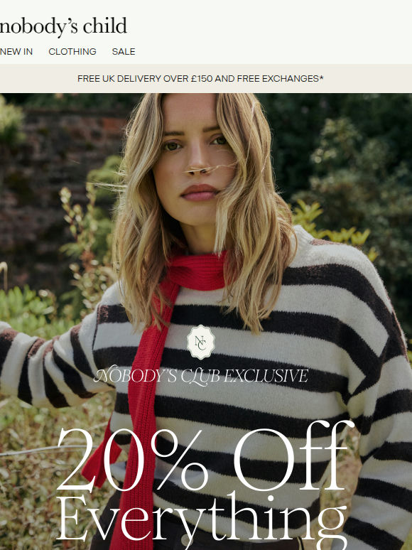 20% off everything. Go on.