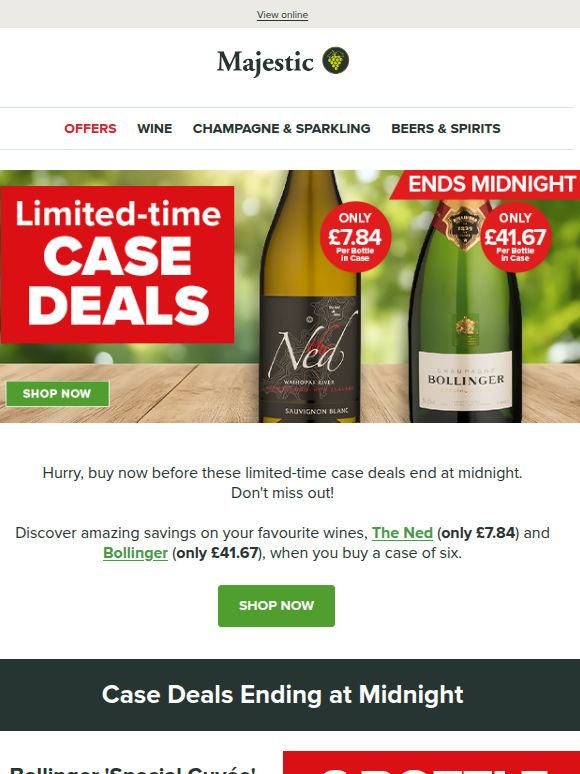 Ends midnight: The Ned £7.84, Bollinger £41.67