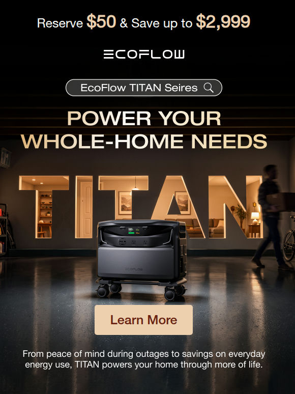 💡 Beyond Backup: Meet TITAN Whole-Home Power