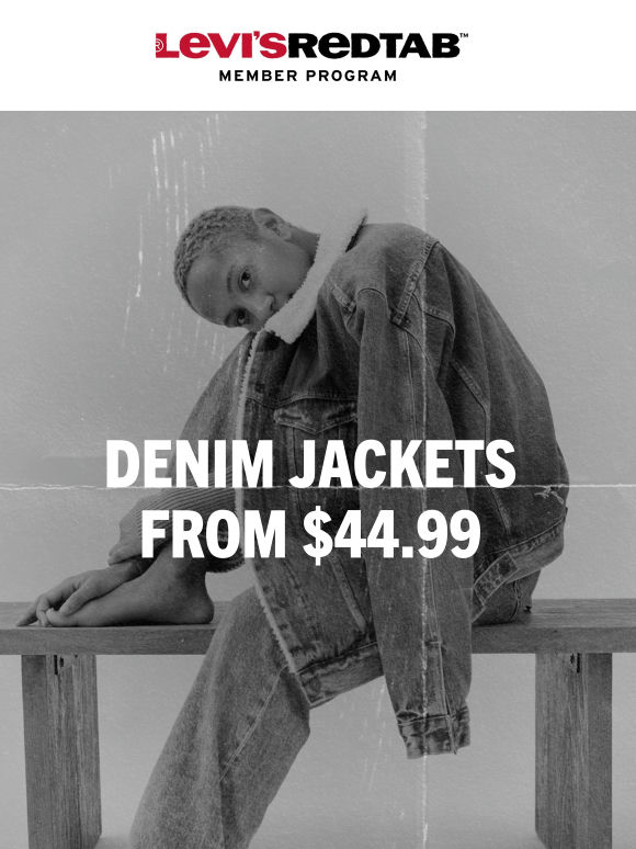 Select Denim jackets from $44.99