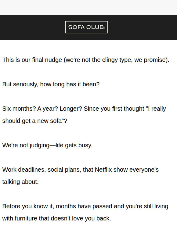 We're not judging you... but...