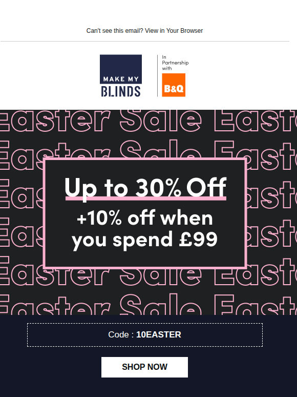 Celebrate Easter with 10% Off Over £99!