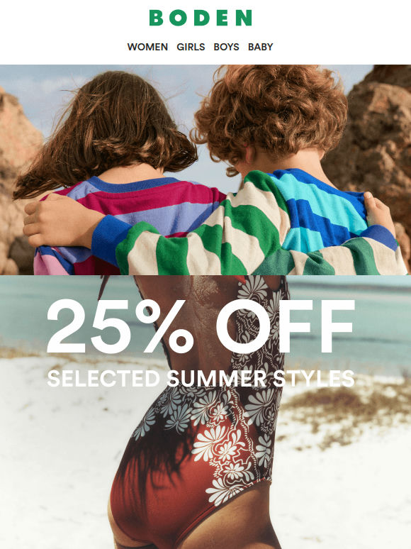 JUST LAUNCHED: 25% off Summer styles