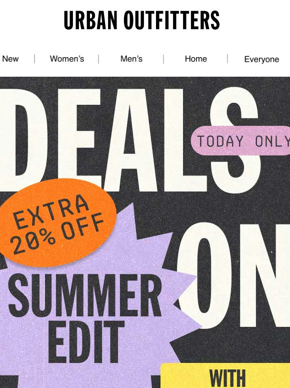 20% OFF OUR SUMMER EDIT + UO REWARDS = 🤝