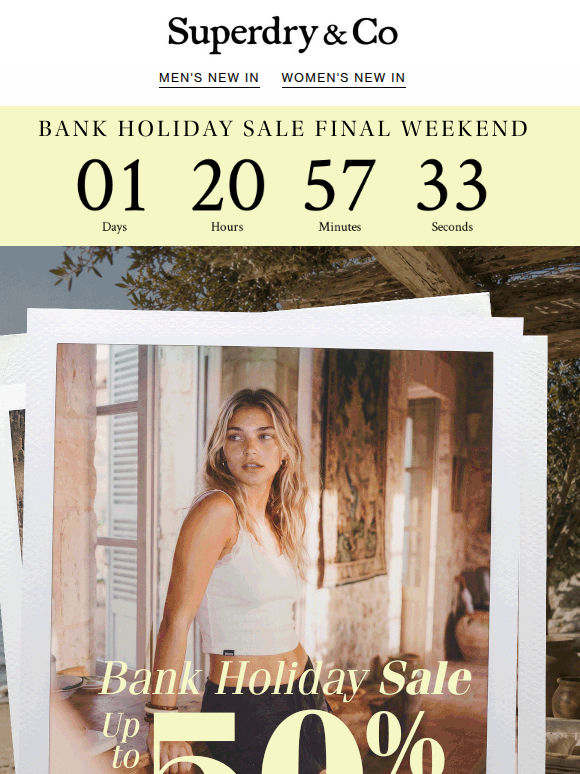 Ends In 2 Days: Bank Holiday Sale