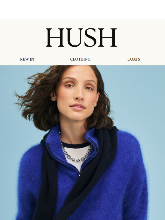 Bestsellers from the Hush catalogue
