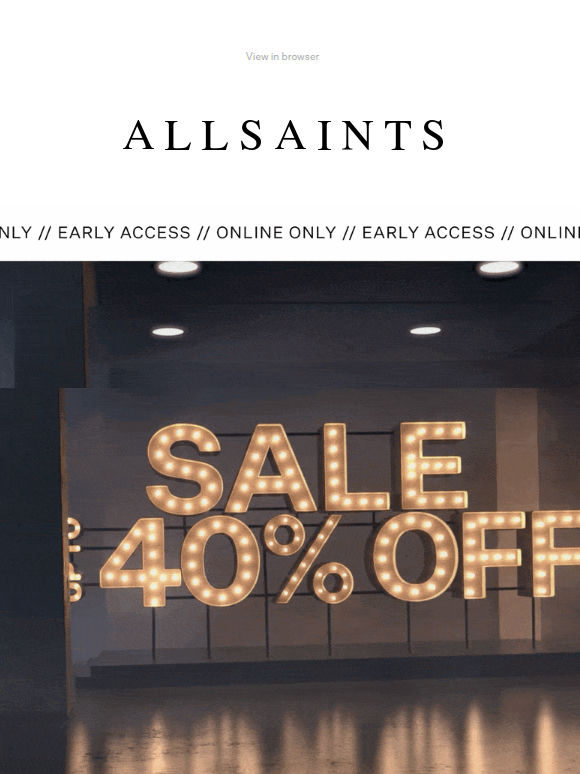 Your early access: up to 40% off Sale