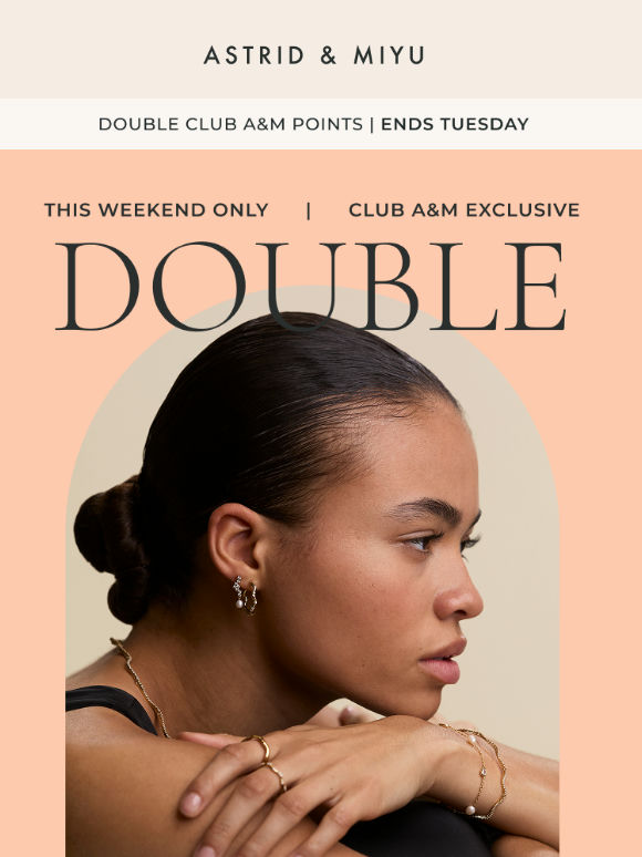 DOUBLE Loyalty points starts NOW