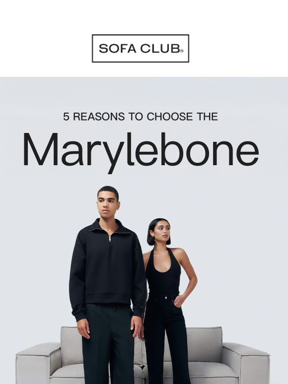 5 reasons the Marylebone hits different
