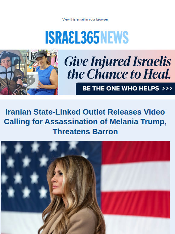 Iranian State-Linked Outlet Releases Video Calling for Assassination of Melania Trump, Threatens Barron and Today's Top Stories