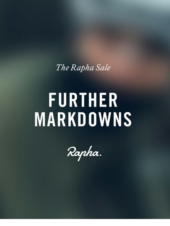 Further Markdowns in the Rapha Sale