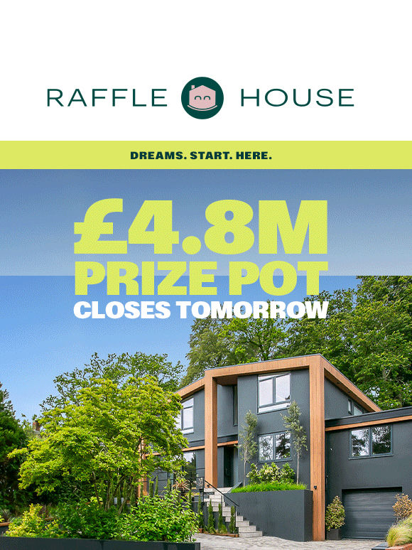 🏡 Closing tomorrow: this £4.8m prize pool.