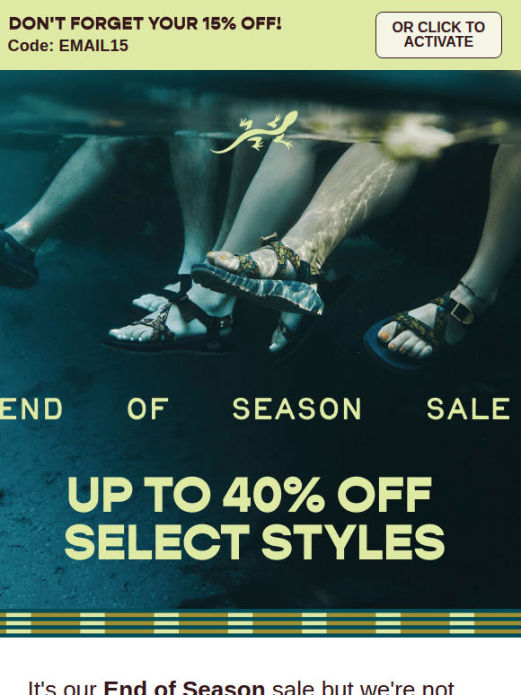 Don't miss the first day of our End Of Season Sale!