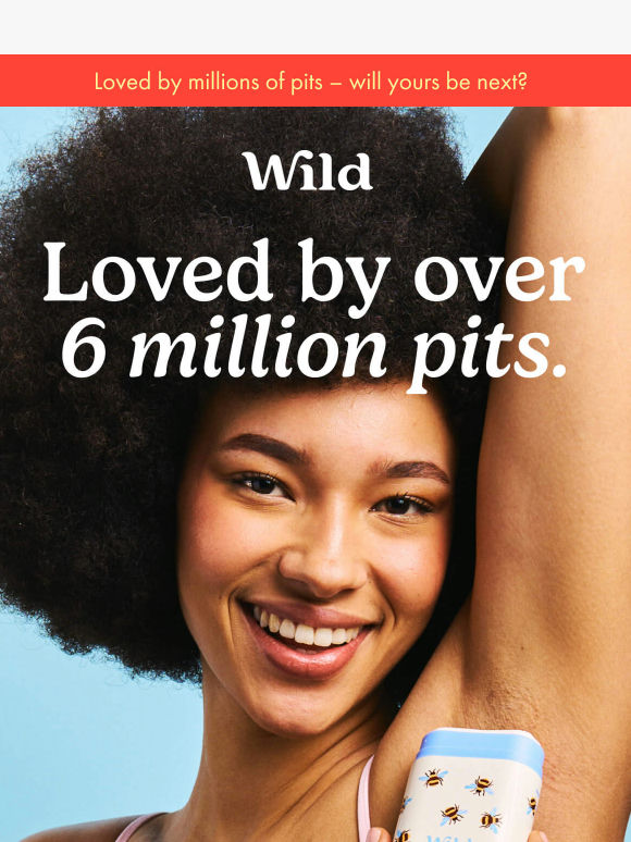 It's easy to switch to Wild Deodorant