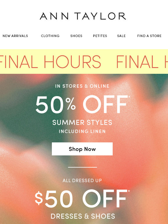 Final Chance For 50% Off Summer Styles