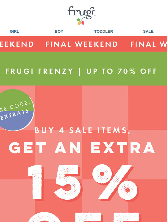 FINAL Weekend of SALE!