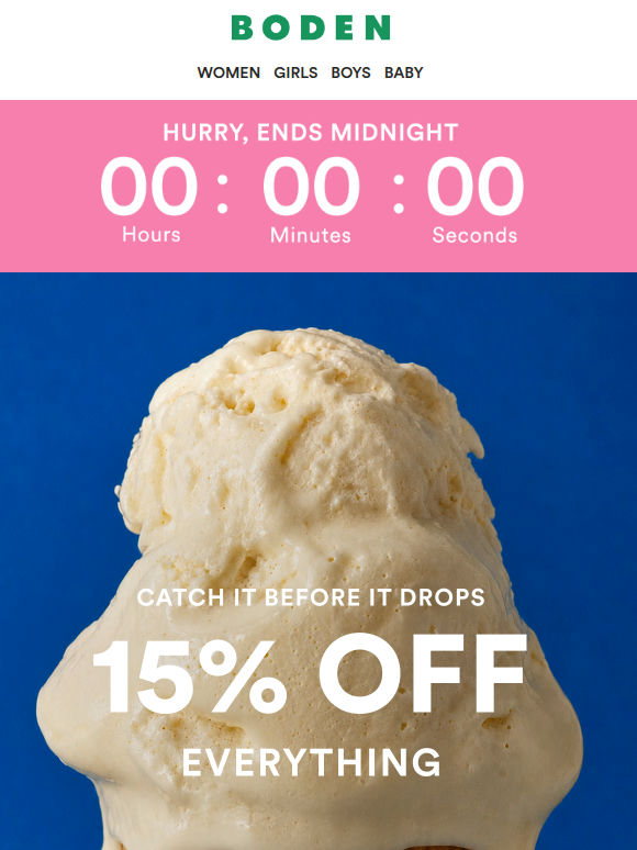 15% off everything ends tonight