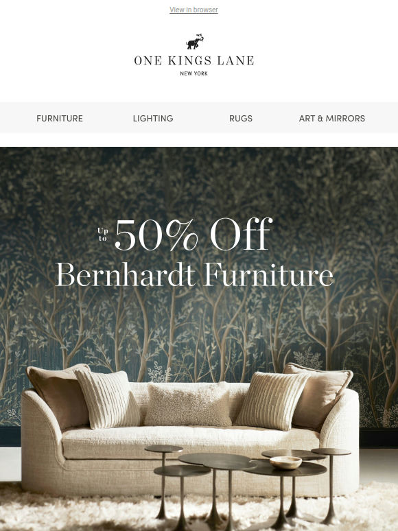 Bernhardt Furniture — Up to 50% Off, Shop Our Favorites